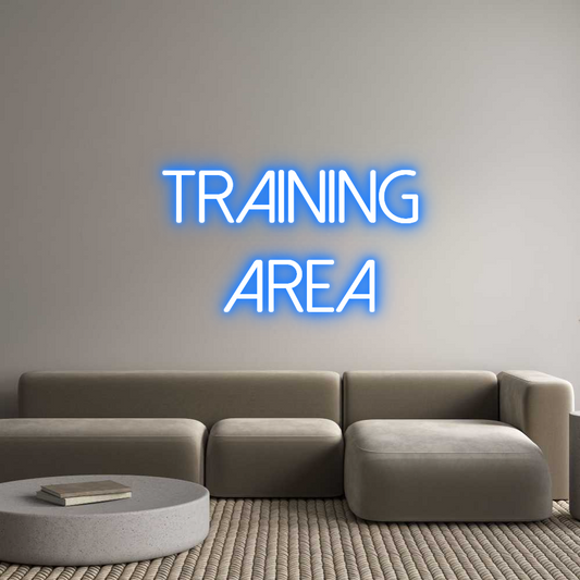 Custom Neon: Training 
Area