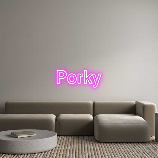 Custom Neon: Porky