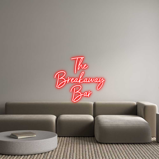 Custom Neon: The 
Breakaw...