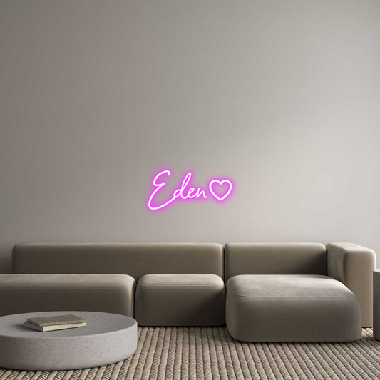 Custom Neon: Eden
