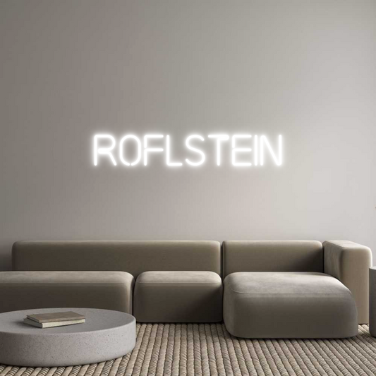 Custom Neon: Roflstein