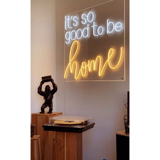 It’s so good to be home LED Neon Sign Light Neon