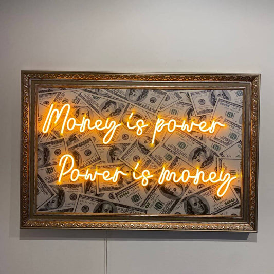 Money is power Power is money Neon Led Canvas