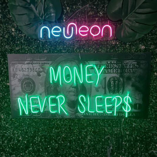 Money Never Sleep$ LED Neon Sign Light Neon